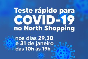 Leia mais sobre o artigo Saúde disponibiliza teste rápido para COVID no North Shopping