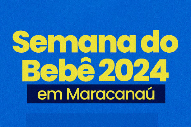 Você está visualizando atualmente Prefeitura e CMDCA divulgam tema escolhido da Semana do Bebê 2024 em Maracanaú