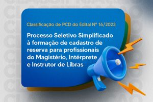 Leia mais sobre o artigo Prefeitura divulga classificação de PcD do processo seletivo do Edital N.° 16/2023