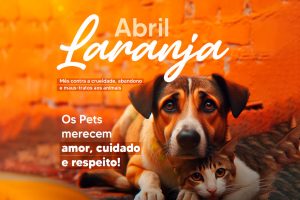 Leia mais sobre o artigo Abril Laranja reforça importância da prevenção contra a crueldade animal