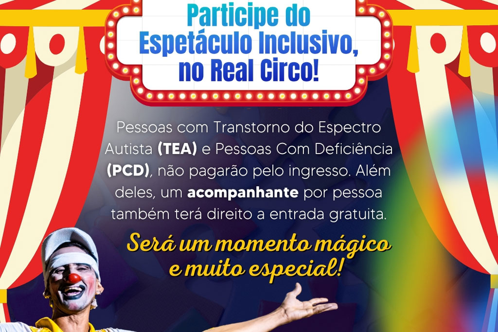 Você está visualizando atualmente Saúde promove Espetáculo Inclusivo em parceira com o Real Circo